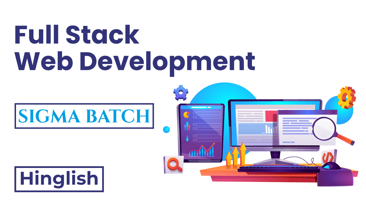 Full Stack Web Development